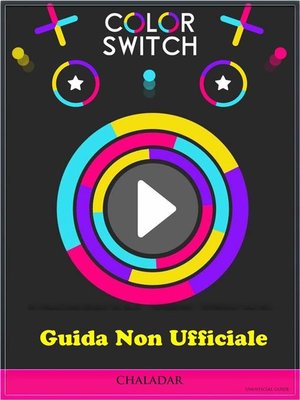 cover image of Guida Non Ufficiale Color Switch